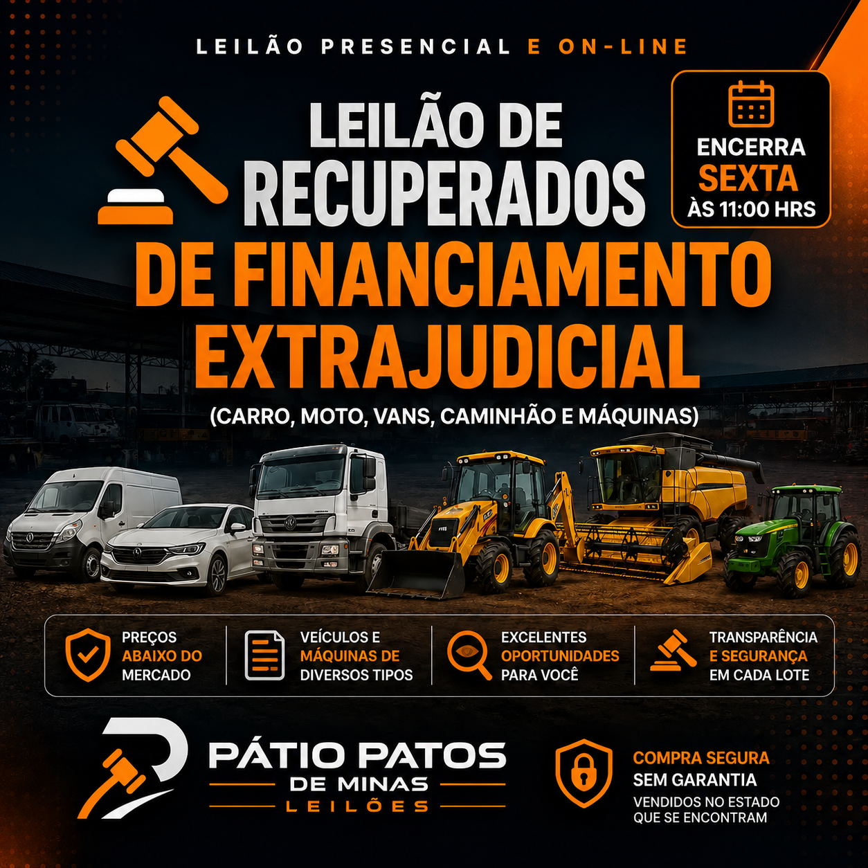 Visitação: Sexta, das 08:00 às 11:00 - (Antes do encerramento do leilão)